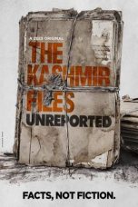 Movie poster: The Kashmir Files Unreported Season 1 Episode 5