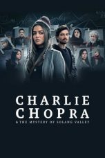 Movie poster: Charlie Chopra & The Mystery Of Solang Valley Season 1 Episode 2