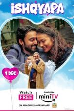 Movie poster: Ishqyapa Season 1 Episode 2