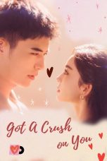 Movie poster: Got a Crush on You Season 1 Episode 18