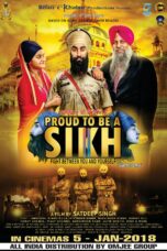 Movie poster: Proud To Be A Sikh 2 2017