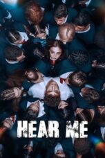 Movie poster: Hear Me Season 1 Episode 30