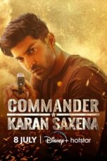 Movie poster: Commander Karan Saxena Season 1 Episode 2