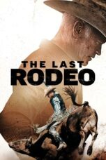 The Last Rodeo (2025) The Last Rodeo (2025)