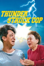 Thunderstruck Cop: 귀신경찰 (2025) Thunderstruck Cop: 귀신경찰 (2025)