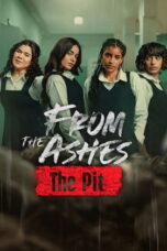 From the Ashes: The Pit (2026)